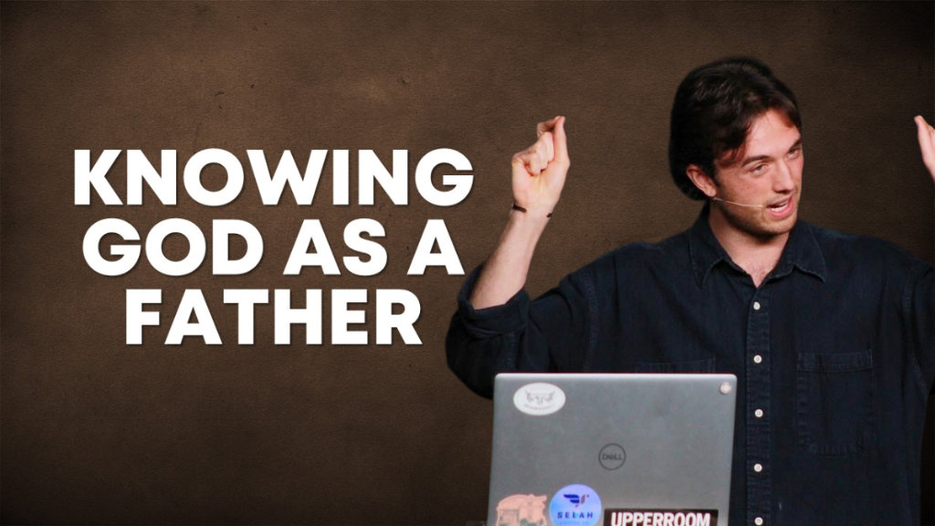Knowing God as a Father