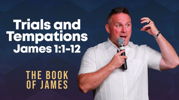 Trials and Temptation