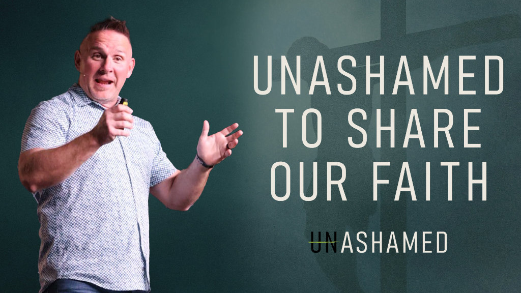 Unashamed to Share Our Faith